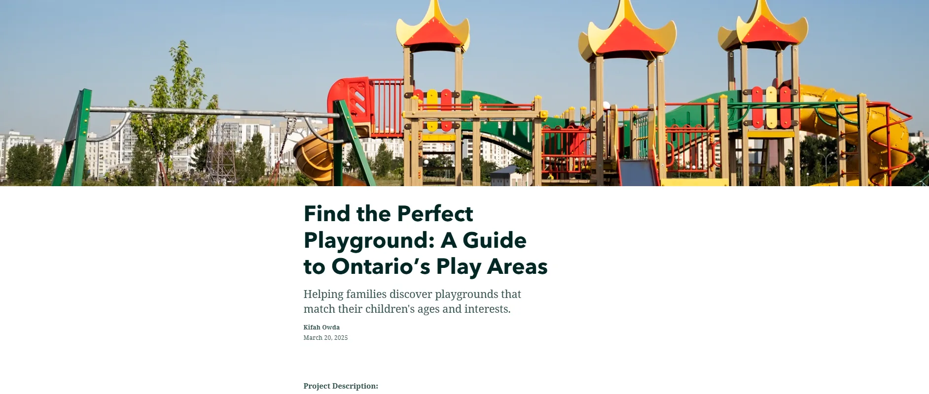 ArcGIS StoryMap headed Find the Perfect Playground, a guide to Ontario play areas, with a banner photo and the project description